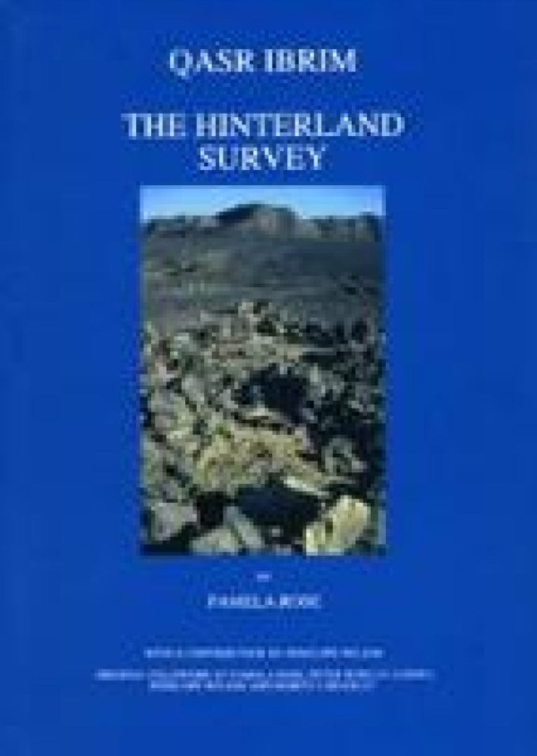 Cover image for Qasr Ibrim: The Hinterland Survey ISBN 9780856981333